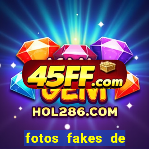 fotos fakes de meninas cacheadas